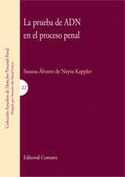PRUEBA DE ADN EN EL PROCESO PENAL, LA
