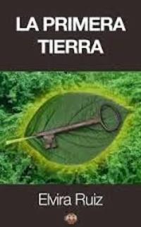 LA PRIMERA TIERRA