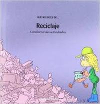 RECICLAJE. CUADERNO DE ACTIVIDADES
