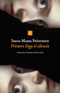 PRIMERO LLEGA EL SILENCIO
