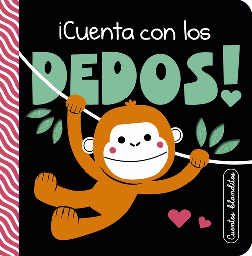 ¡CUENTA CON LOS DEDOS!. CUENTOS BLANDITOS.