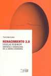 RENACIMIENTO 2.0. EMPRESA E INNOVACION EN LA NUEVA ECONOMIA