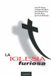 IGLESIA FURIOSA, LA