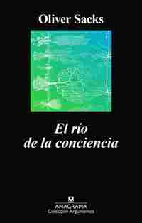 EL RÍO DE LA CONCIENCIA.