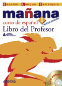 (+CD) 1. MAÑANA. NIVEL INICIAL. LIBRO DEL PROFESOR. A1