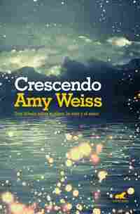 CRESCENDO. UNA FÁBULA SOBRE EL ALMA, LA VIDA Y EL AMOR