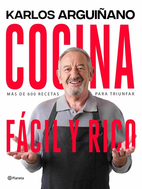 COCINA FÁCIL Y RICO. MÁS DE 600 RECETAS PARA TRIUNFAR