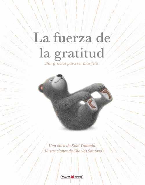 LA FUERZA DE LA GRATITUD