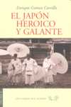 JAPÓN HEROICO Y GALANTE, EL