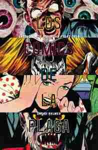 LOS CÓMICS DE LA PLAGA. ANTOLOGÍA DE PORTADA 1942-1954