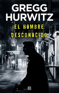 EL HOMBRE DESCONOCIDO. VUELVE SMOAK, EL HUERFANO X