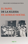 PAPEL DE LA IGLESIA EN AUXILIO SOCIAL, EL