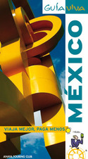 MEXICO. GUIA VIVA