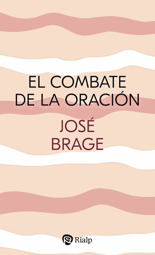 EL COMBATE DE LA ORACION