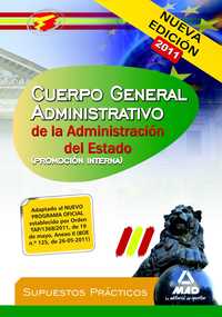 SUPUESTOS PRACTICOS. ADMINISTRATIVO GENERAL ESTADO. PROMOCION INTERNA
