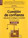 CUESTION DE CONFIANZA. MAS ALLA DE LA INTELIGENCIA