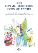 LEER CON MIS PROFESORES Y CON MIS PADRES