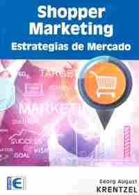SHOPPER MARKETING. ESTRATEGIAS DE MERCADO