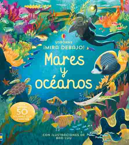 MARES Y OCEANOS. ¡MIRA DEBAJO!