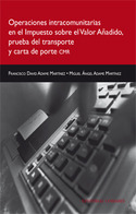 OPERACIONES INTRACOMUNITARIAS EN EL IMPUESTO SOBRE VALOR AÑADIDO