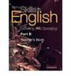 STARTING SKILLS IN ENGLISH. LISTENING AND SPEAKING. PART B TEACHERS