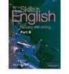 STARTING SKILLS ENGLISH. READING AND WRITING. PART B