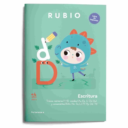 ESCRITURA. LETRA DE IMPRENTA +4 AÑOS (VOL.1)