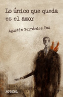 UNICO QUE QUEDA ES EL AMOR, LO