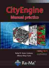 CITYENGINE. MANUAL PRÁCTICO