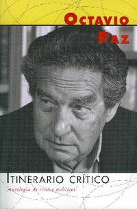 ITINERARIO CRITICO. ANTOLOGÍA DE TEXTOS POLÍTICOS