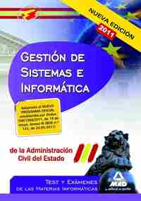TEST Y EXAMENES MAT. INFORMATICAS GESTION SISTEMAS E INFORMATICA