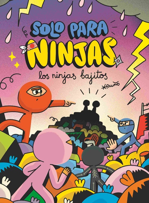 LOS NINJAS BAJITOS. SOLO PARA NINJAS, 6