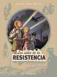 LOS NIÑOS DE LA RESISTENCIA 3. LOS DOS GIGANTES.