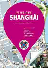 SHANGHÁI. PLANO-GUÍA