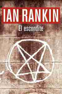 2. EL ESCONDITE (SERIE REBUS)