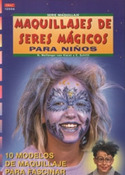 MAQUILLAJES DE SERES MAGICOS PARA NIÑOS