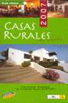 2007. CASAS RURALES DE ESPAÑA. GUIA OFICIAL - ASETUR
