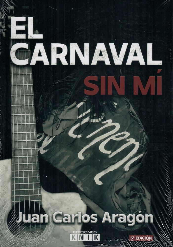 EL CARNAVAL SIN MI