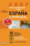 2007. GUÍA Y MAPA CARRETERAS DE ESPAÑA Y PORTUGAL. 1:800.000