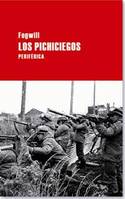 LOS PICHICIEGOS