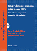 33.JURISPRUDENCIA COMUNITARIA SOBRE MARCAS 2007. (MERCATURA)