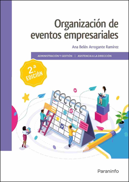 ORGANIZACIÓN DE EVENTOS EMPRESARIALES. ADMINISTRACIÓN Y GESTIÓN. ASISTENCIA A LA DIRECCIÓN