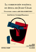 CORRUPCION POLITICA EN EPOCA DE JULIO CESAR, LA