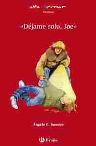 4. DEJAME SOLO, JOE
