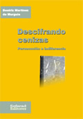 DESCIFRANDO CENIZAS. PERSECUCIÓN E INDIFERENCIA