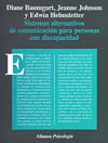 SISTEMAS ALTERNATIVOS DE COMUNICACION PARA PERSONAS CON DISCAPACIDAD