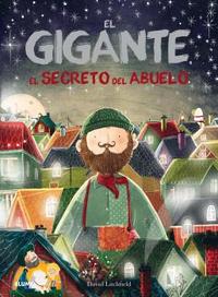 GIGANTE. EL SECRETO DEL ABUELO