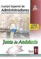 TEST 1. A1.1100.  CUERPO SUPERIOR  ADMINISTRADORES JUNTA DE ANDALUCIA