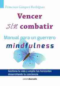 VENCER SIN COMBATIR