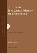(4ª) RESOLUCION CONTRATOS BILATERALES POR INCUMPLIMIENTO,LA